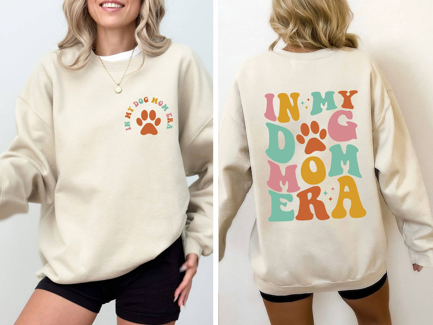 Front view of the "In My Dog Mom Era" Mother's Day Sweatshirt in size M