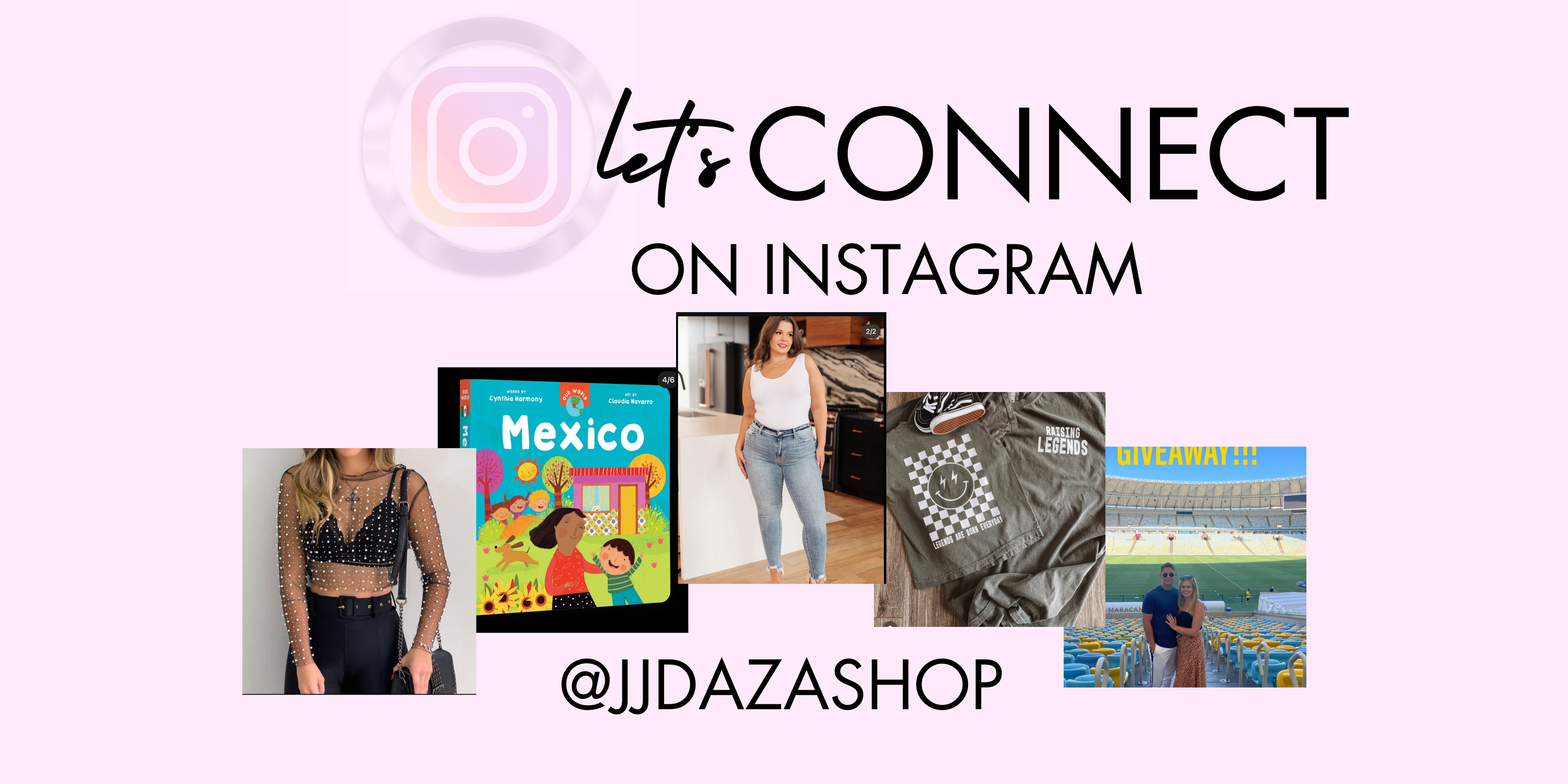 Follow us on Instagram @jjdazashop for updates and exclusive content from J&J shop online